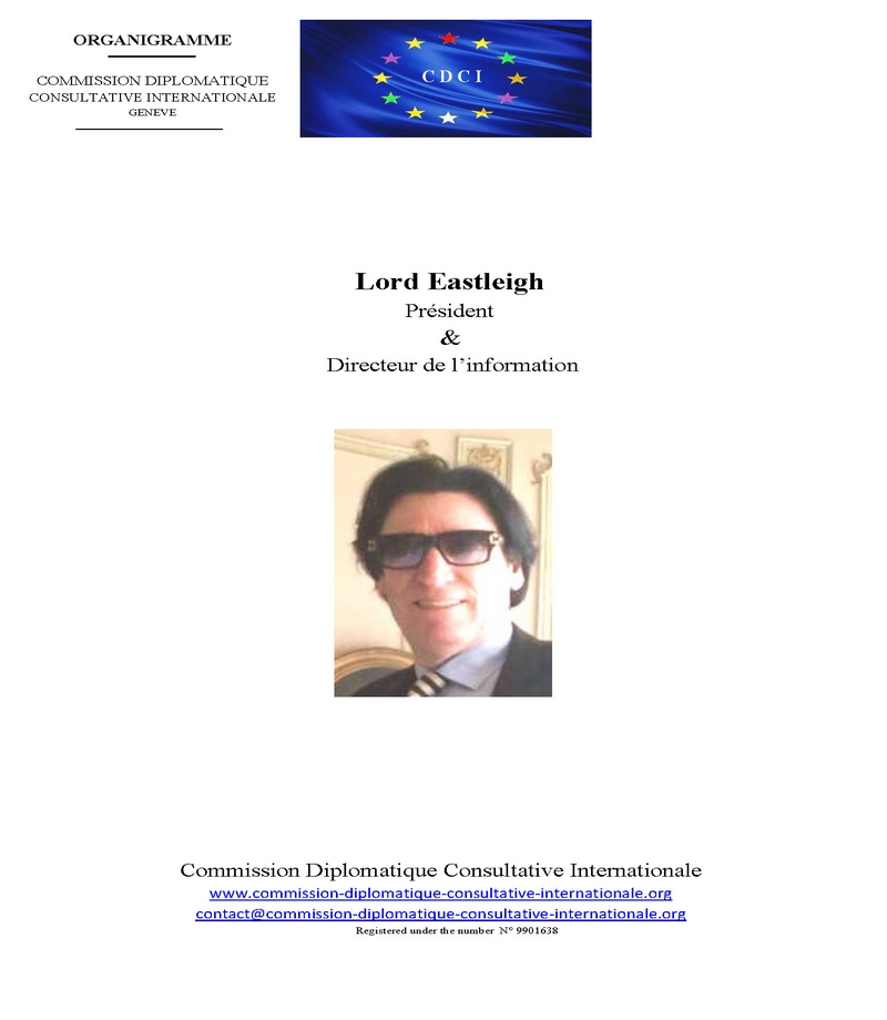 Lord Eastleigh Commission Diplomatique Consultative Internationale CDCI